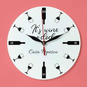 Ceas de perete rotund personalizat "It's wine o clock" si...