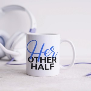 Cana personalizata cu textul "Her other half" si poza