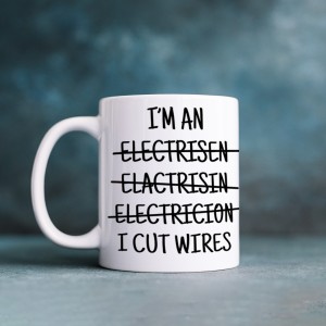Cana simpla sau colorata pentru electrician "I cut wires"
