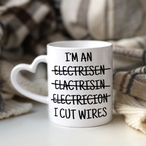 Cana cu maner inima pentru electrician "I cut wires"