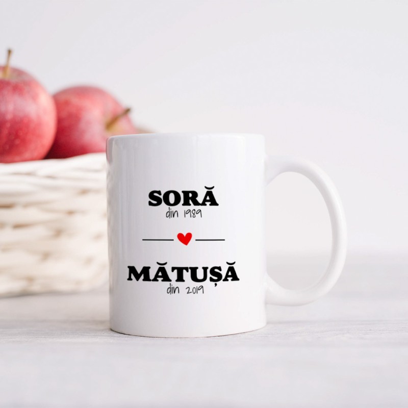 Cana personalizata "Sora din data, matusa din data" si poza