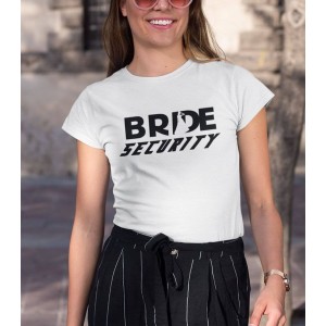 Tricou Personalizat Femei - Bride Security  - 2